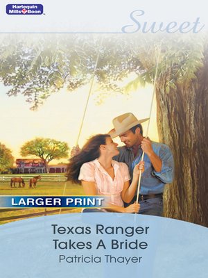 cover image of Texas Ranger Takes a Bride